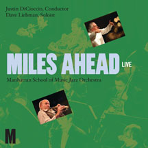 MANHATTAN SCHOOL OF MUSIC - MILES AHEAD [CD]