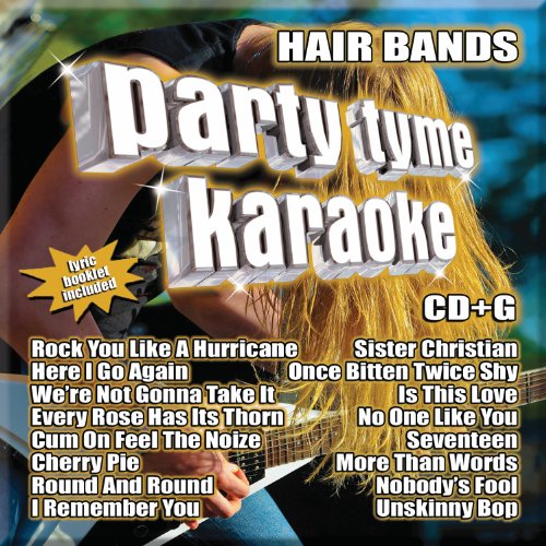 KARAOKE - PARTY TYME KARAOKE-HAIR BANDS