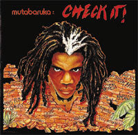 MUTABARUKA  - CHECK IT!