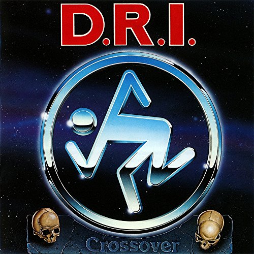 D.R.I.  - CROSSOVER