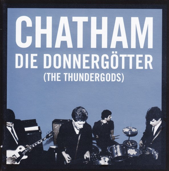 CHATHAM, RHYS  - DIE DONNERGOTTER