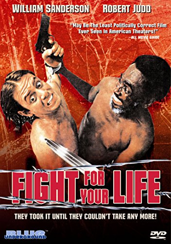 FIGHT FOR YOUR LIFE