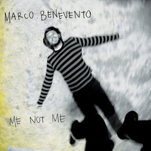 BENEVENTO, MARCO  - ME NOT ME
