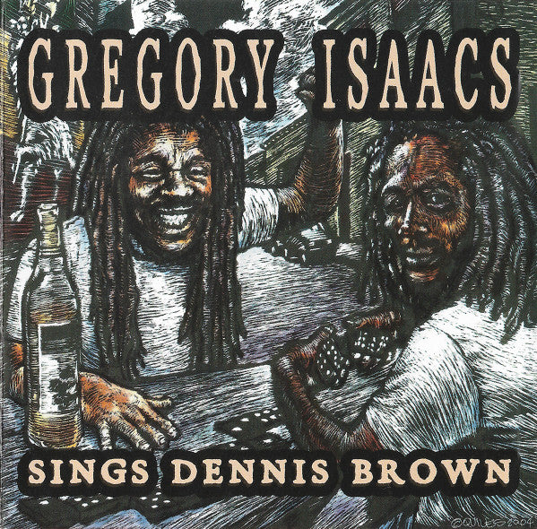 ISAACS, GREGORY  - SINGS DENNIS BROWN
