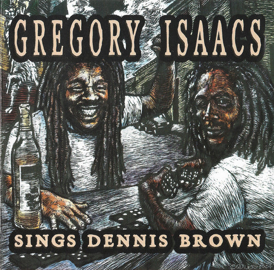 ISAACS, GREGORY  - SINGS DENNIS BROWN