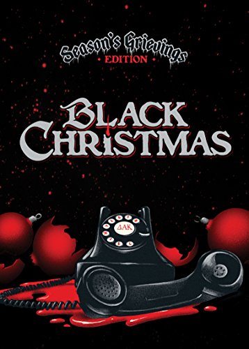 BLACK CHRISTMAS: SEASON'S GRIEVINGS EDITION