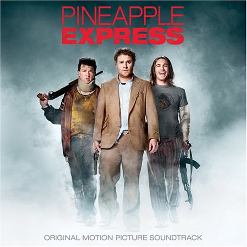 VARIOUS ARTISTS - PINEAPPLE EXPRESS