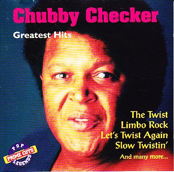 CHECKER, CHUBBY - GREATEST HITS