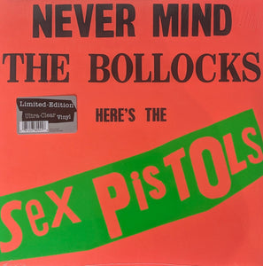 SEX PISTOLS - NEVER MIND THE BOLLOCKS HERE'S THE SEX PISTOLS (CLEAR)
