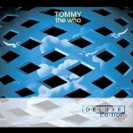 WHO  - TOMMY-REMIXED & REMASTERED