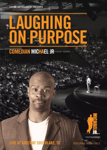 MICHAEL JR - LAUGHING ON PURPOSE