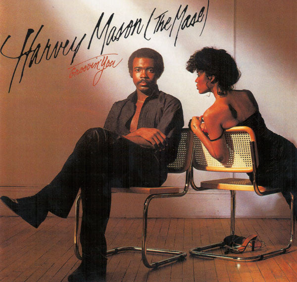 MASON, HARVEY  - GROOVIN' YOU