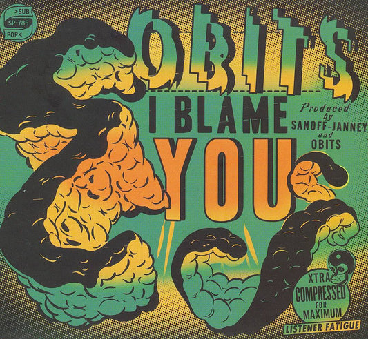 OBITS  - I BLAME YOU