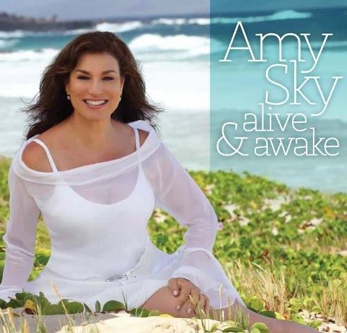 SKY, AMY  - ALIVE & AWAKE