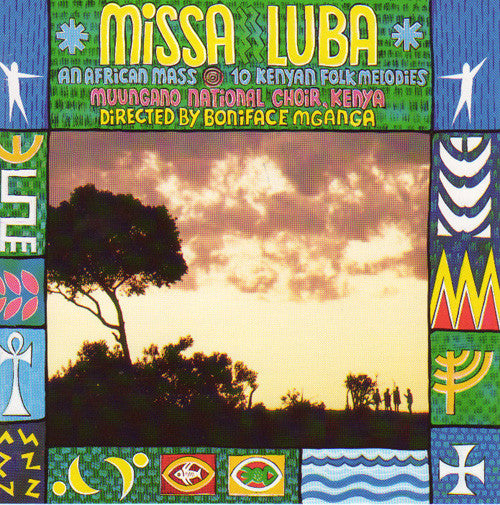 MUUNGANO NATIONAL CHOIR  - MISSA LUBA-AN AFRICAN MASS