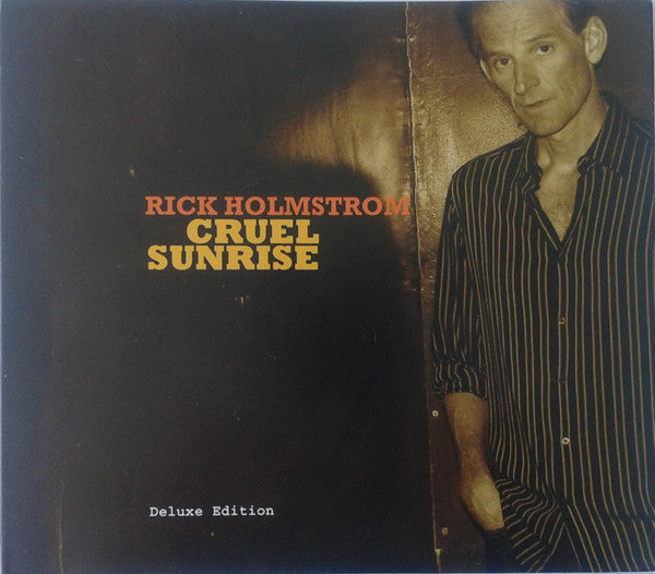 HOLMSTROM, RICK  - CRUEL SUNSHINE