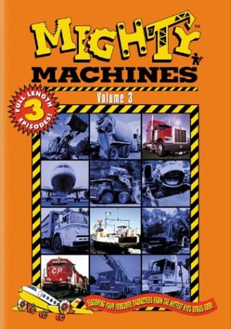 MIGHTY MACHINES VOL. 3