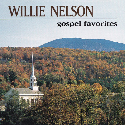 NELSON, WILLIE  - GOSPEL FAVORITES