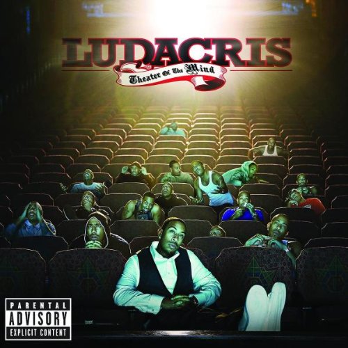 LUDACRIS - THEATER OF THE MIND