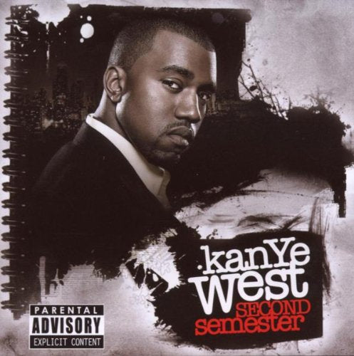 WEST, KANYE - SECOND SEMESTER