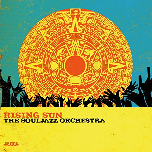 SOUL JAZZ ORCH - RISING SUN