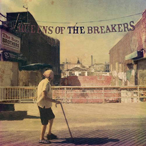 THE BARR BROTHERS - QUEENS OF THE BREAKERS