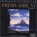 MANNHEIM STEAMROLLER - FRESH AIRE 6