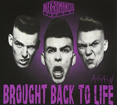 NEKROMANTIX - BROUGHT BACK TO LIFE