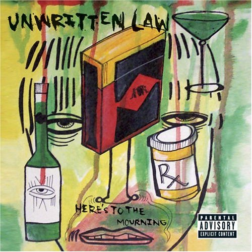 UNWRITTEN LAW - HERE'S TO THE MOURNING