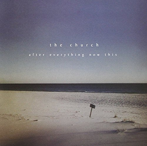 CHURCH - AFTER EVERYTHING NOW THIS