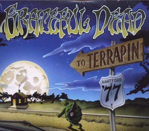 GRATEFUL DEAD - TO TERRAPIN: HARTFORD '77