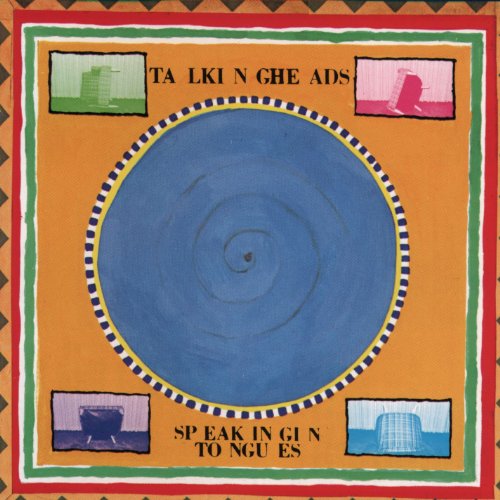 TALKING HEADS - SPEAKING IN TONGUES