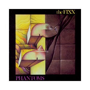 FIXX - PHANTOMS