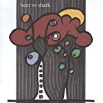 BEAR VS. SHARK - RIGHT NOW, YOU'RE IN THE BEST