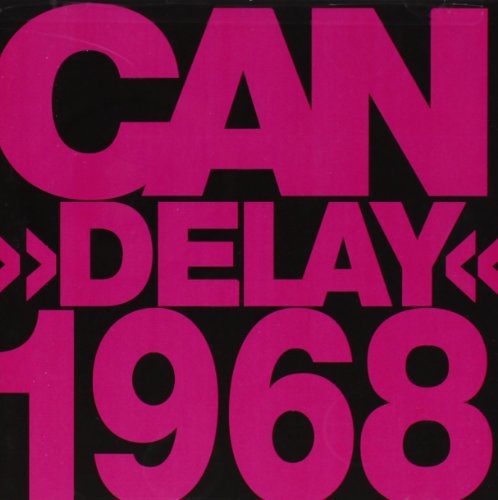 CAN - DELAY(1968)