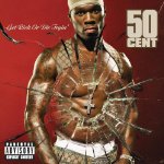 50 CENT - GET RICH OR DIE TRYIN