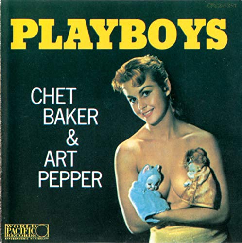 BAKER, CHET - PLAYBOYS