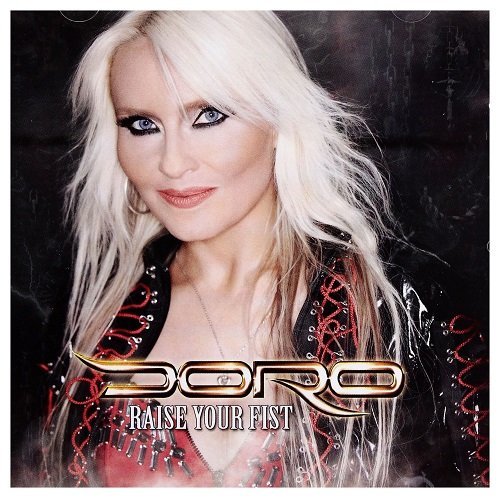 DORO - RAISE YOUR FIST