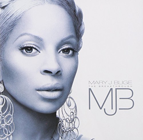 BLIGE, MARY J. - BREAKTHROUGH