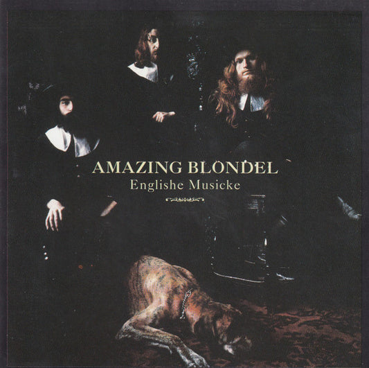AMAZING BLONDEL  - ENGLISHE MUSICKE (EUR)