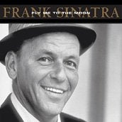 SINATRA, FRANK - FLY ME TO THE MOON