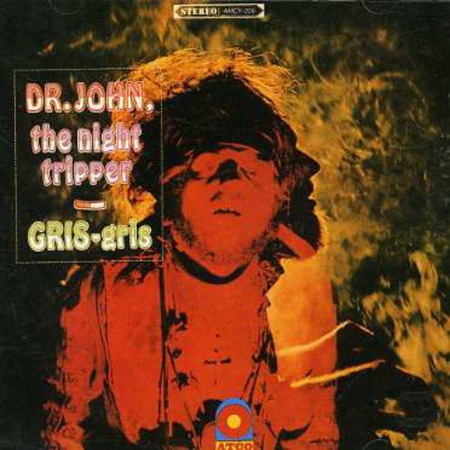 DR. JOHN - GRIS GRIS (REMASTERED)