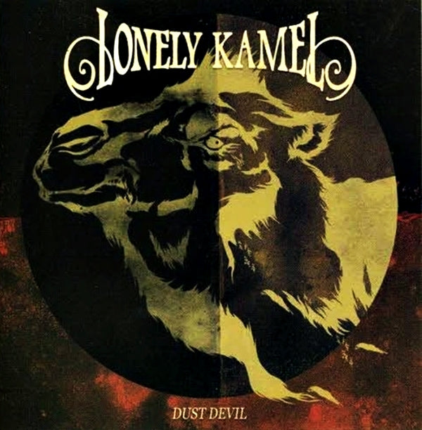 LONELY KAMEL  - DUST DEVIL
