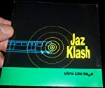 JAZ KLASH  - THRU THE HAZE