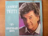 TWITTY, CONWAY - LEGENDARY HITS