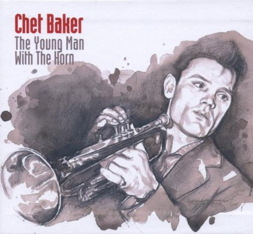 BAKER, CHET  - YOUNG MAN WITH THE HORN (6DISCS)