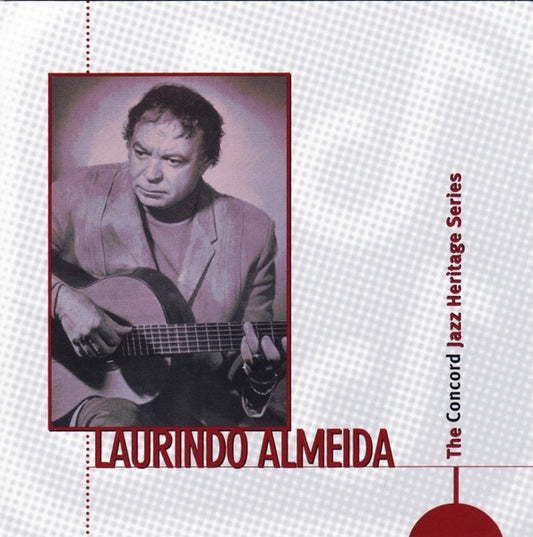 ALMEIDA, LAURINDO  - CONCORD JAZZ HERITAGE SERIES