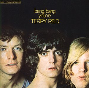 REID, TERRY - BANG BANG YOU'RE TERRY REID