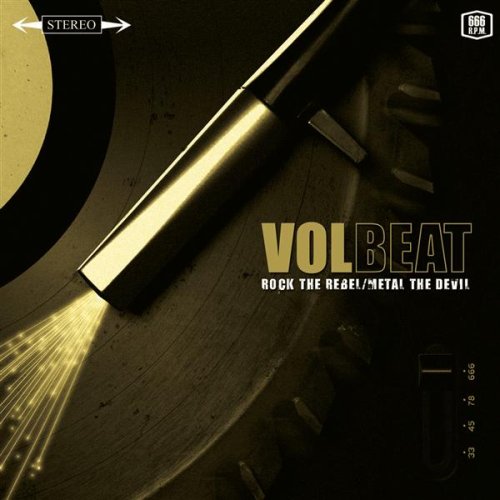 VOLBEAT - ROCK THE REBEL/METAL THE DEVIL