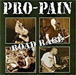 PRO-PAIN - ROAD RAGE